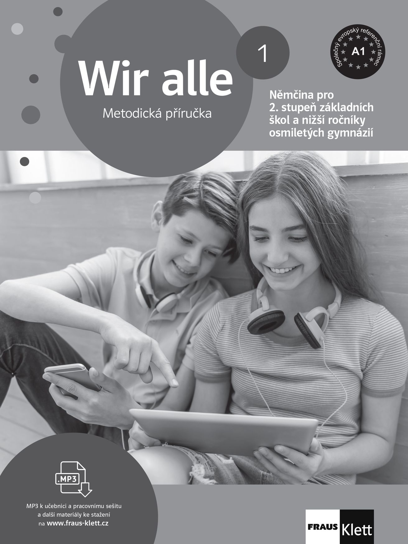 Wir alle 1 (A1) – metodická příručka [tištěná]