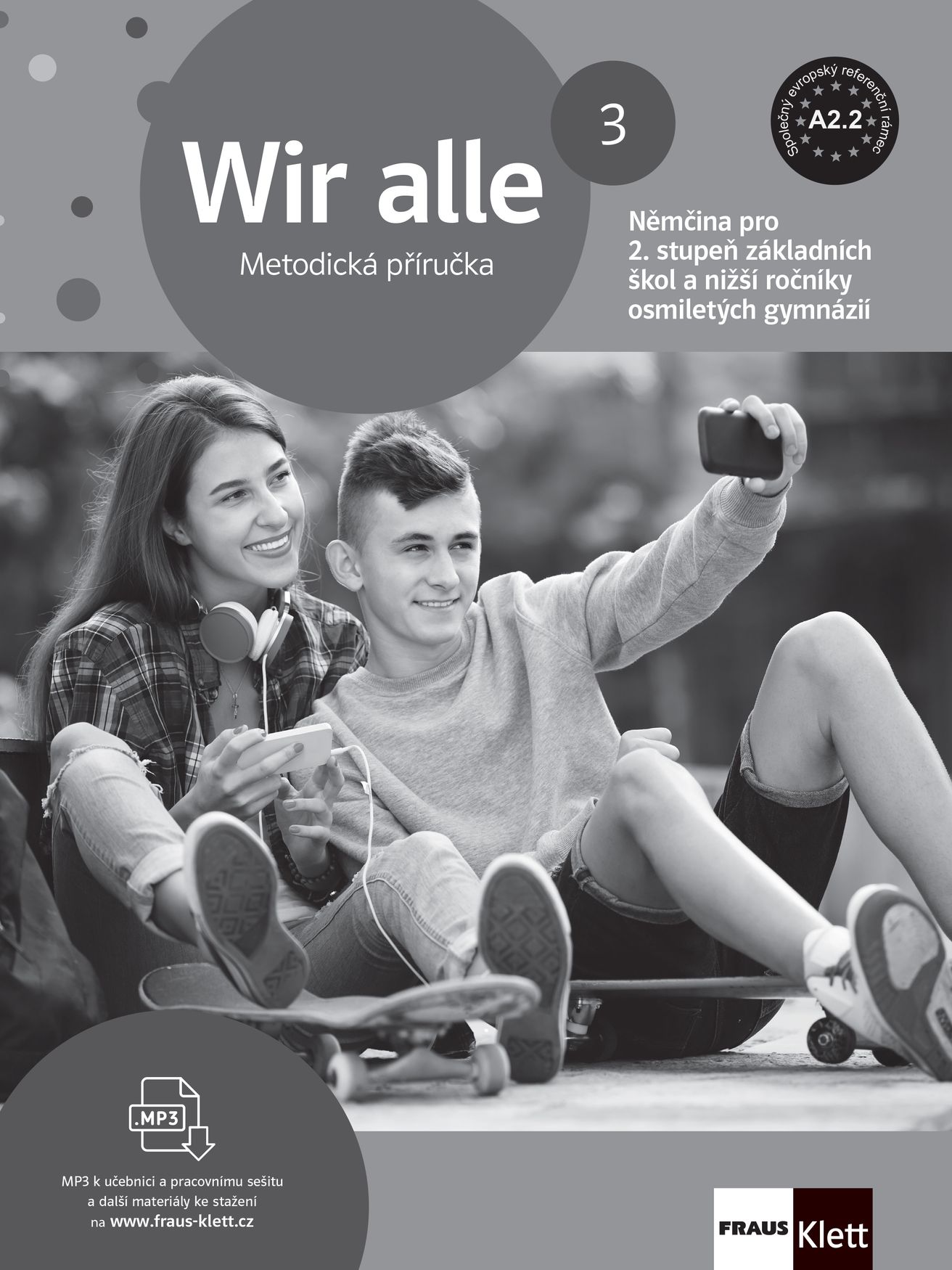 Wir alle 3 (A2.2) – metodická příručka [tištěná]