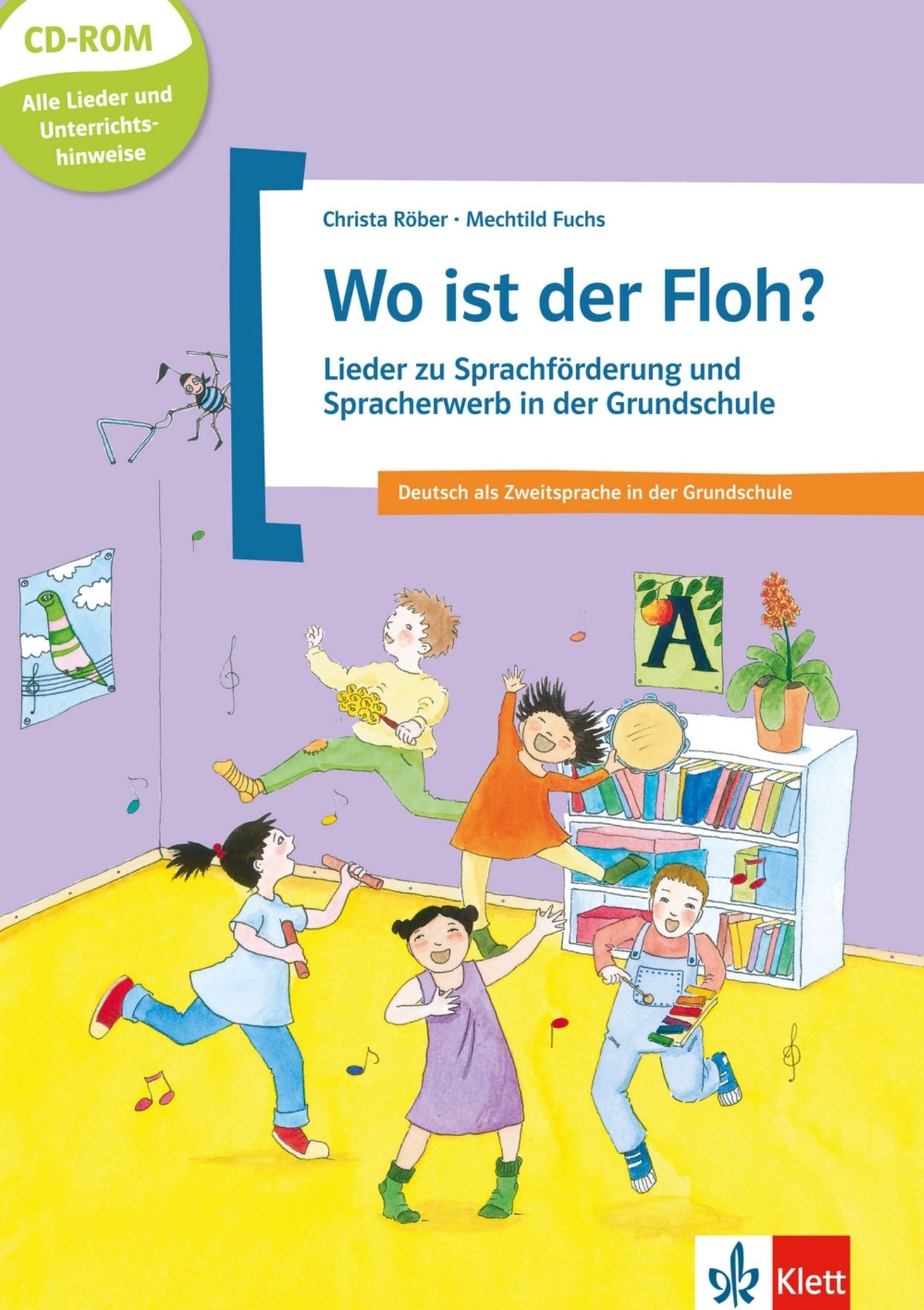 Wo ist der Floh? Lieder zu Sprachför. und Spracherwerb – Buch + CD-Rom