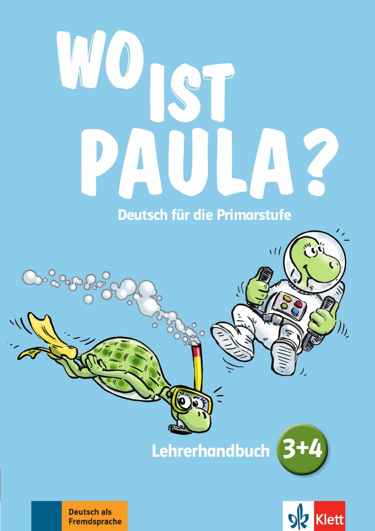 Wo ist Paula? 3 + 4 – Lehrerhandbuch + 4Audio CD + Video-DVD