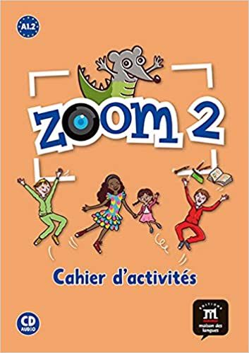 Zoom 2 (A1.2) – Cahier d'activités FLE + Audio CD