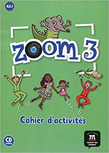 Zoom 3 (A2.1) – Cahier d'activités FLE + Audio CD