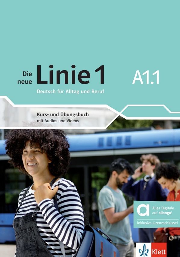 Die neue Linie 1 - A1.1 – Hybride Ausgabe – Kurs./Übungsbuch + MP3/Video allango.net + Lizenz (24 Monate)