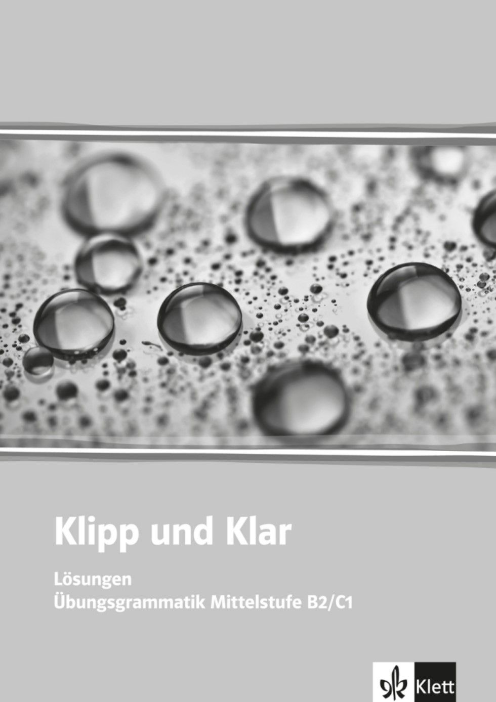 Klipp und Klar Mittelstufen. Lösungen