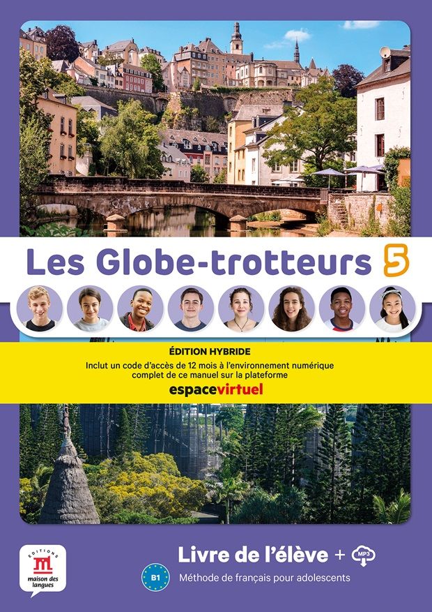 Les Globe-Trotteurs 5 (B1) – Édition hybride Livre de l´éleve + Espacevirtuel (12 mois)