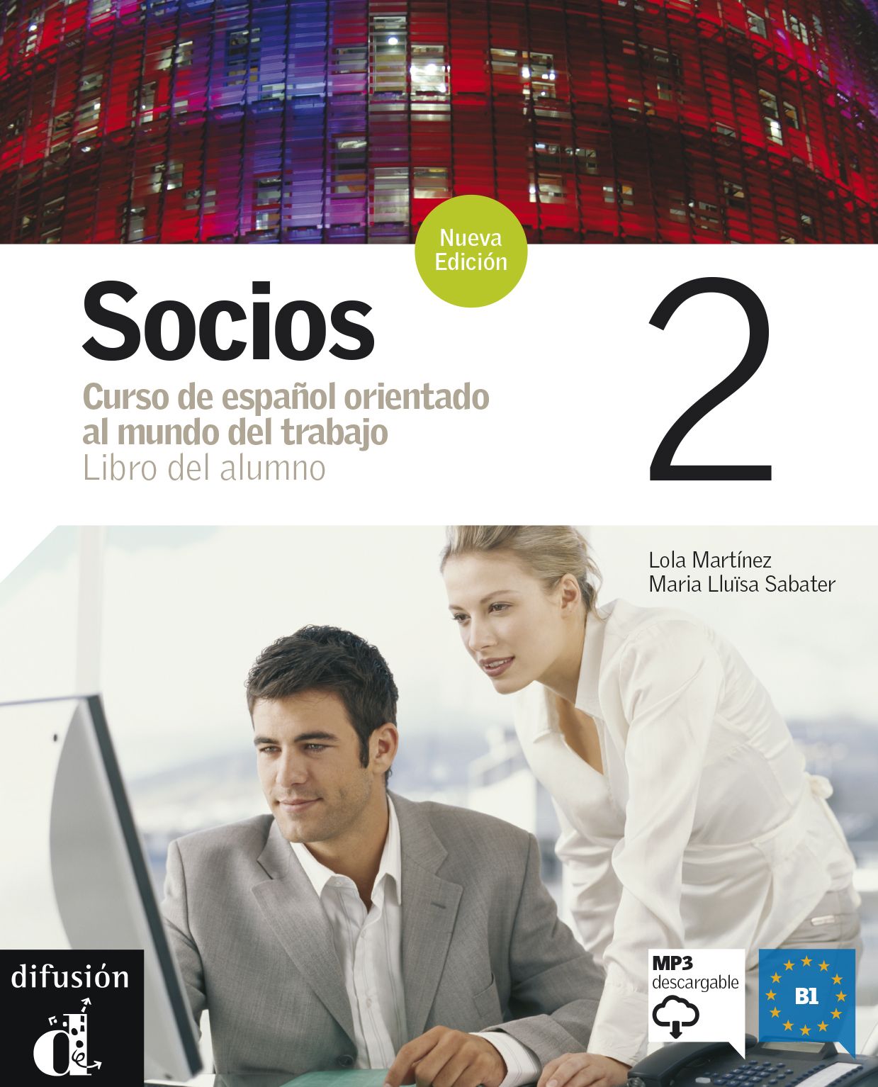 Socios 2 Nueva Ed. (B1) – Libro del alumno + MP3 descargable