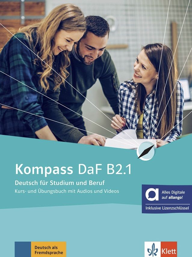 Kompass DaF B2.1 – Hybride Ausgabe – Kurs./Übungsbuch Teil 1+ MP3/Video allango.net + Lizenz (24 Monate)
