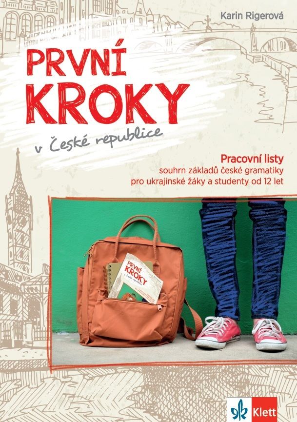 První kroky v ČR – Pracovní listy souhrn české gramatiky [elektronická verze]