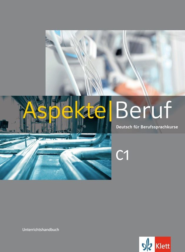 Aspekte Beruf C1 – Unterrichtshandbuch