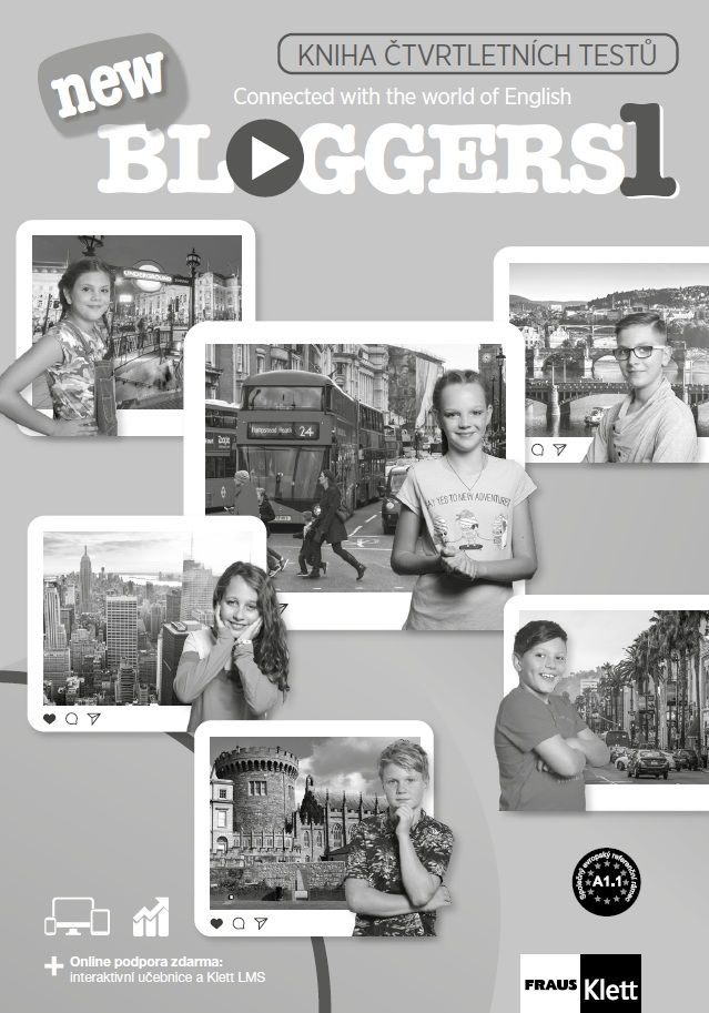 Bloggers new 1 (A1.1) – čtvrtletní testy [tištěná + MP3 ke stažení]