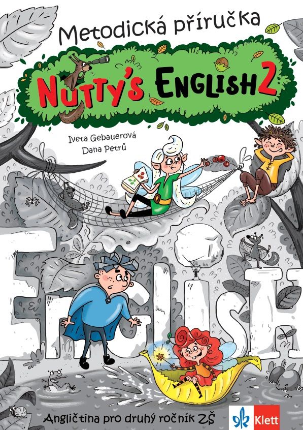 Nutty´s English 2 – metodická příručka [tištěná]