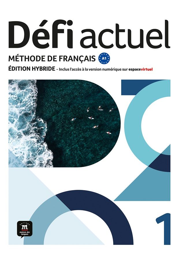 Défi actuel 1 (A1) – Édition hybride Livre de l'éleve + Espacevirtuel (12 mois)