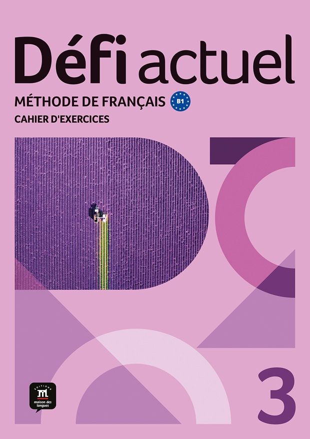 Défi actuel 3 (B1) – Cahier d'exercices + MP3 téléchargeables