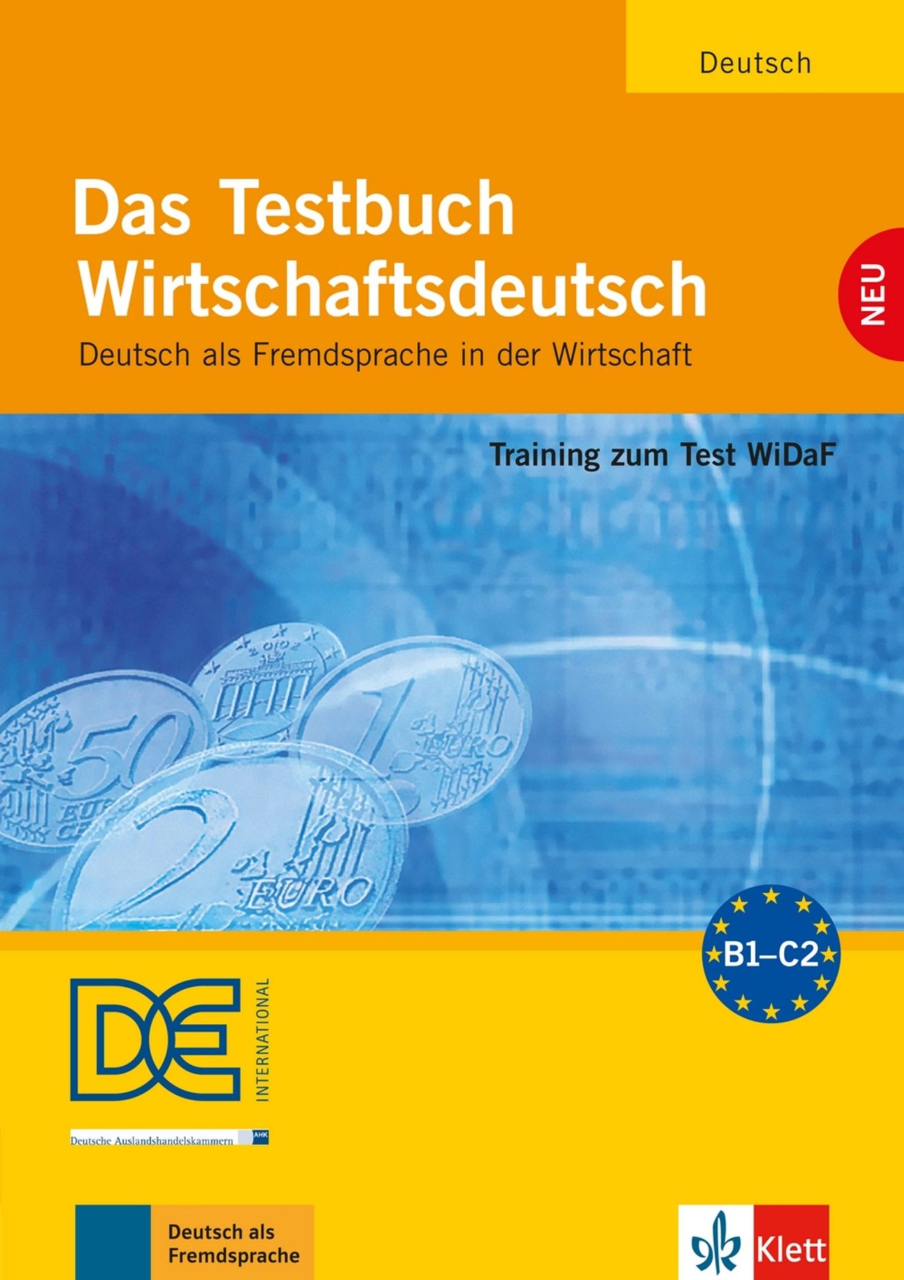 Wirtschaftsdeutsch (B1-B2) – Testbuch + Audio CD