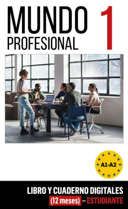 Mundo profesional 1 (A1-A2) – Libro/Cuaderno digitales – Estudiante (12 meses)