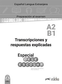 Especial DELE Escolar A2-B1 – Libro de Claves