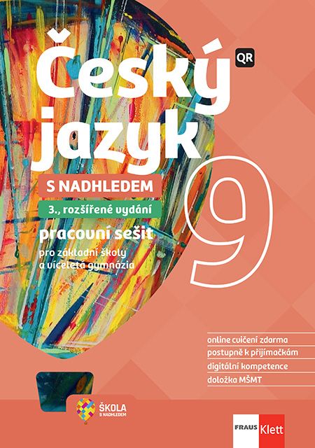 Český jazyk 9 – S nadhledem – univerzální hybridní pracovní sešit