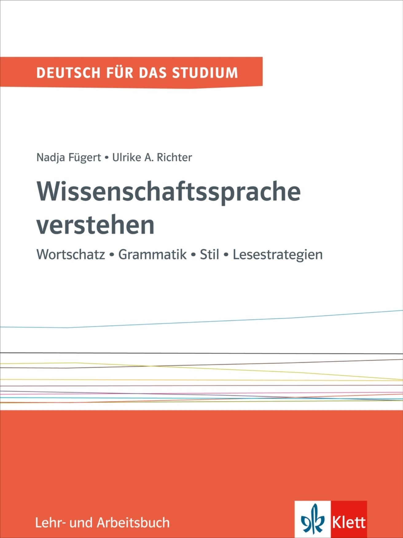 Wissenschaftssprache verstehen Band 1 (C1-C2) – Lehr/Arbeitsbuch