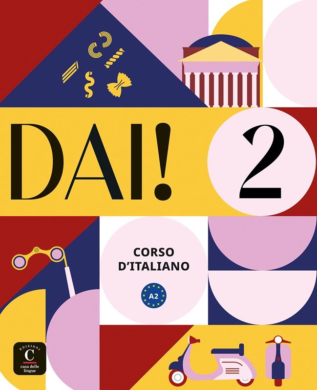 Dai! 2 (A2) – Libro dello studente / Quaderno degli esercizi + MP3/Video Scaricabili