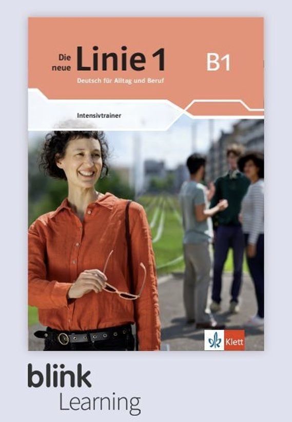 Die neue Linie 1 - B1 – Digitale BlinkLearning – Intensivtrainer – Unterrichtende