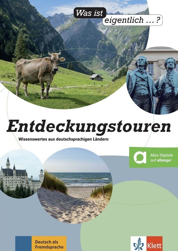 Was ist eigentlich – Entdeckungstouren? (A2- B1) – Hybride Ausgabe – Buch + MP3 allango.net + Lizenz (24 Monate)