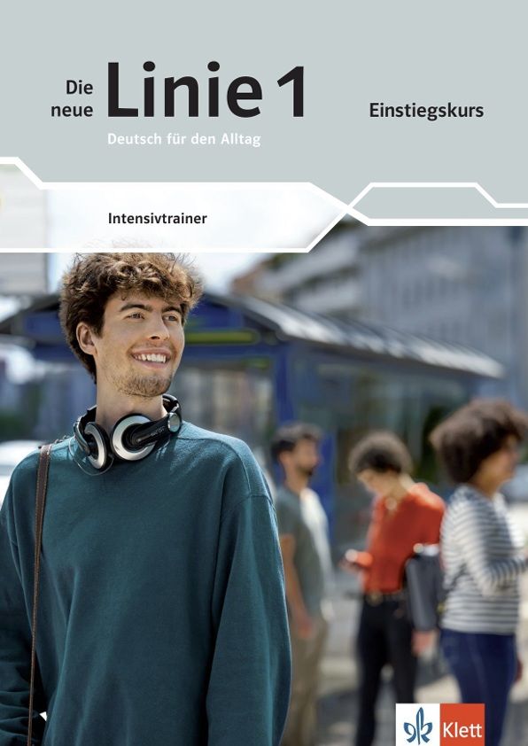 Die neue Linie 1 - A1 – Einstiegskurs – Intensivtrainer