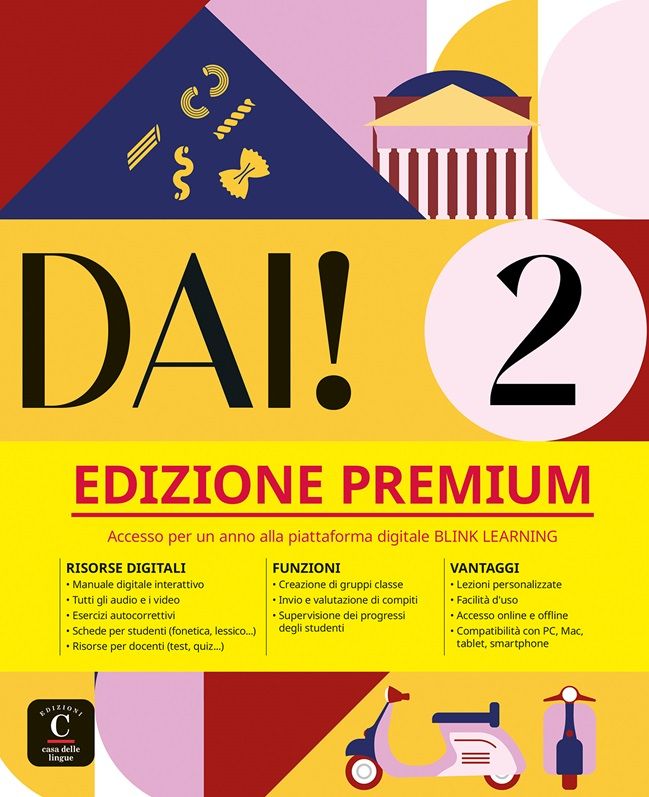 Dai! 2 (A2) – Premium Libro dello studente + Quaderno degli esercizi + MP3/Video Scaricabili