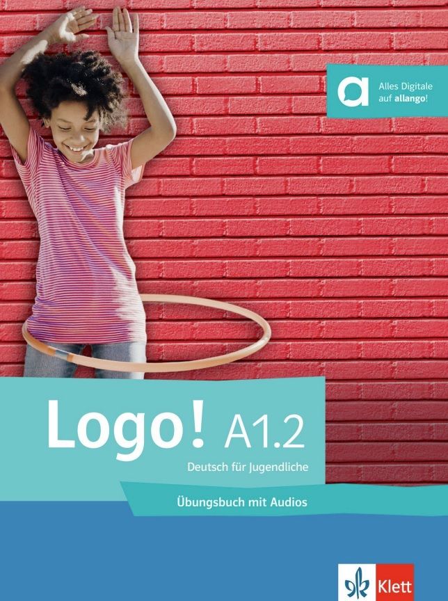 Logo! A1.2 – Übungsbuch + MP3 allango.net