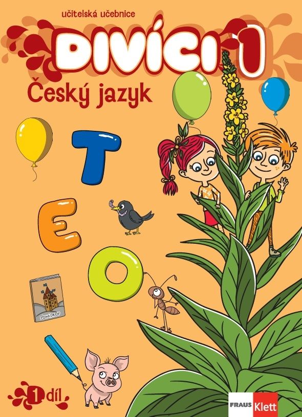 Divíci 1 – Český jazyk A/S – učitelská učebnice 1. díl [tištěná]