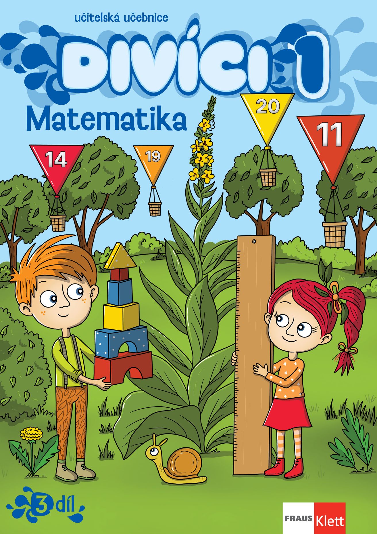 Divíci 1 – Matematika – učitelská učebnice 3. díl [tištěná]
