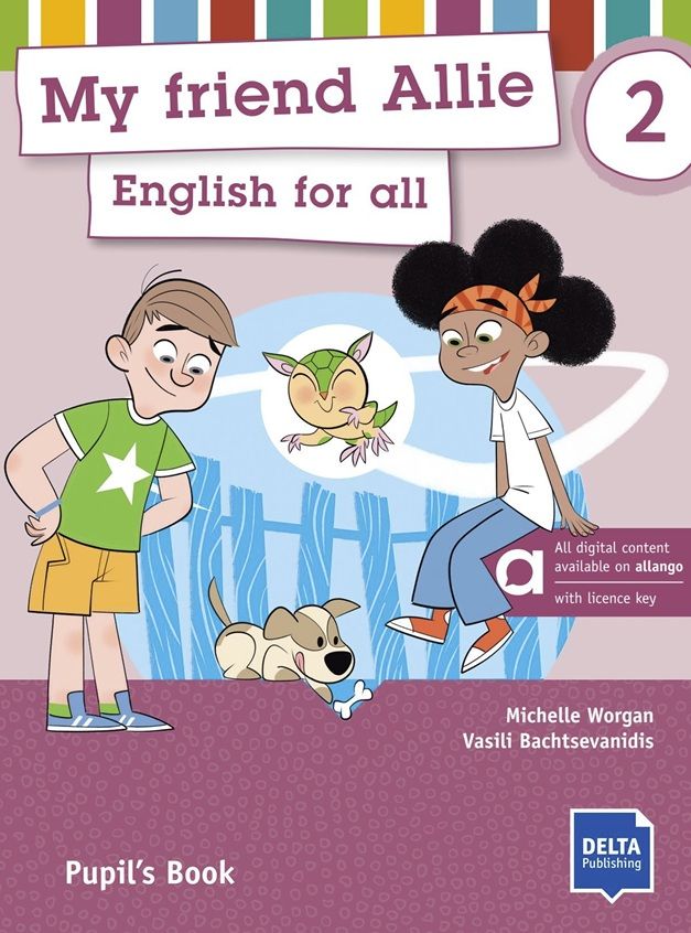 My Friend Allie 2 (Pre-A1) – Hybrid Edition – Pupil’s Book + MP3 allango.net + License (24 Months)