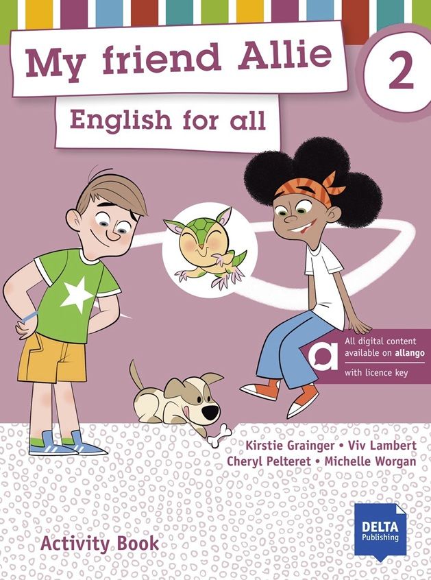 My Friend Allie 2 (Pre-A1) – Hybrid Edition – Activity Book + MP3 allango.net + License (24 Months)
