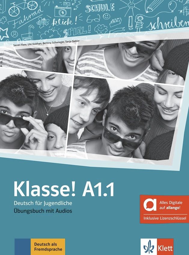 Klasse A1.1 – Hybride Ausgabe – Übungsbuch + MP3 allango.net + Lizenz (24 Monate)