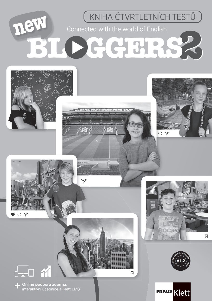 Bloggers new 2 (A1.2) – čtvrtletní testy [tištěná + MP3 ke stažení]
