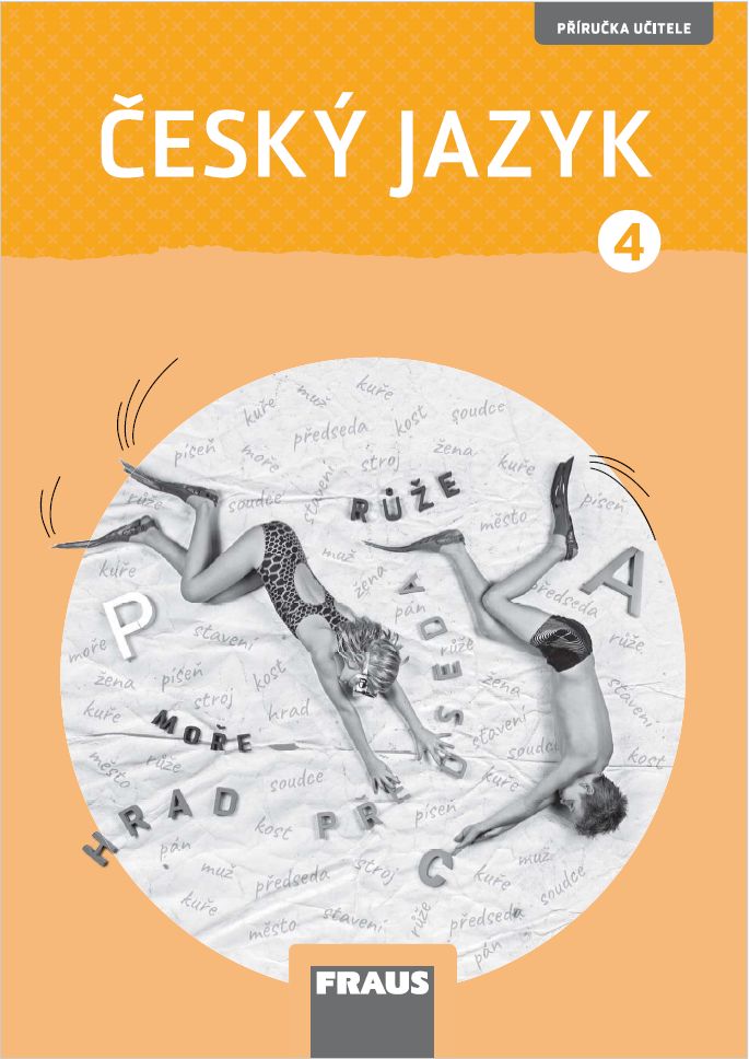 Český jazyk 4 – metodická příručka [elektronická]