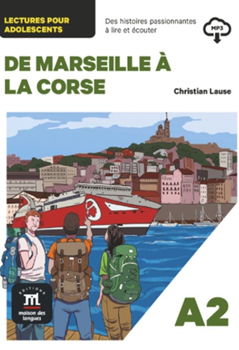 De Marseille a la Corse (A2) – Livre + MP3 téléchargeables