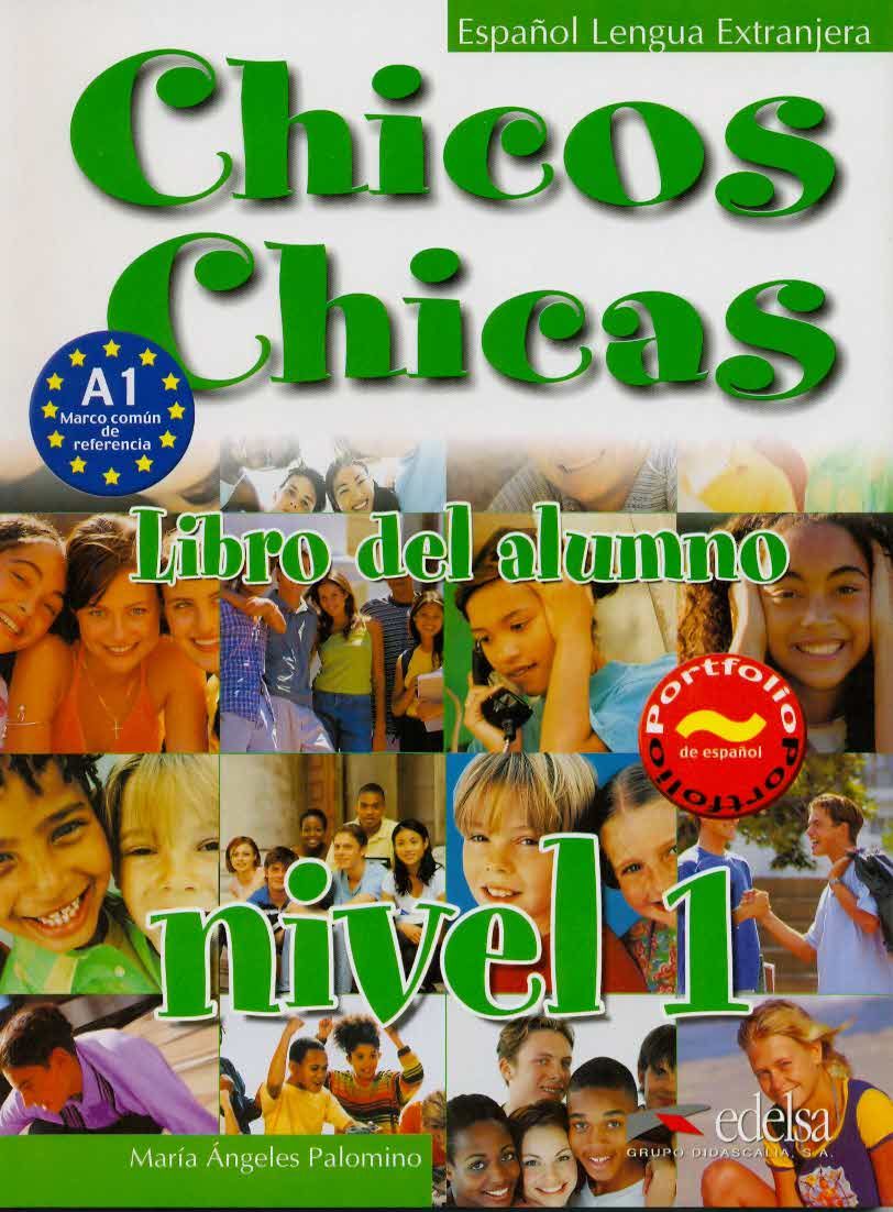 Chicos Chicas 1 (A1) – Libro del alumno + MP3 descargable