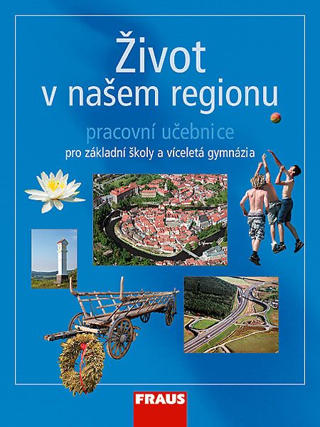 Život v našem regionu – učebnice