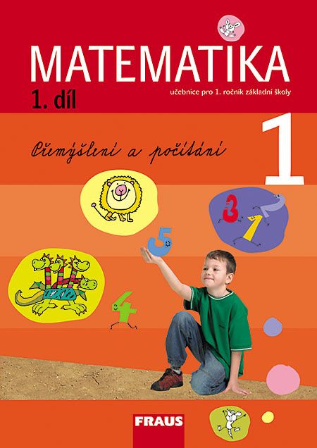 Matematika – metoda prof. Hejný 1 – učebnice 1. díl