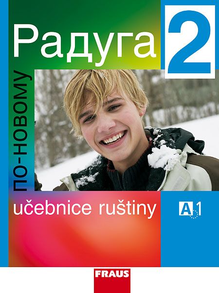 Raduga po-novomu 2 (A1.2) – učebnice + MP3 ke stažení