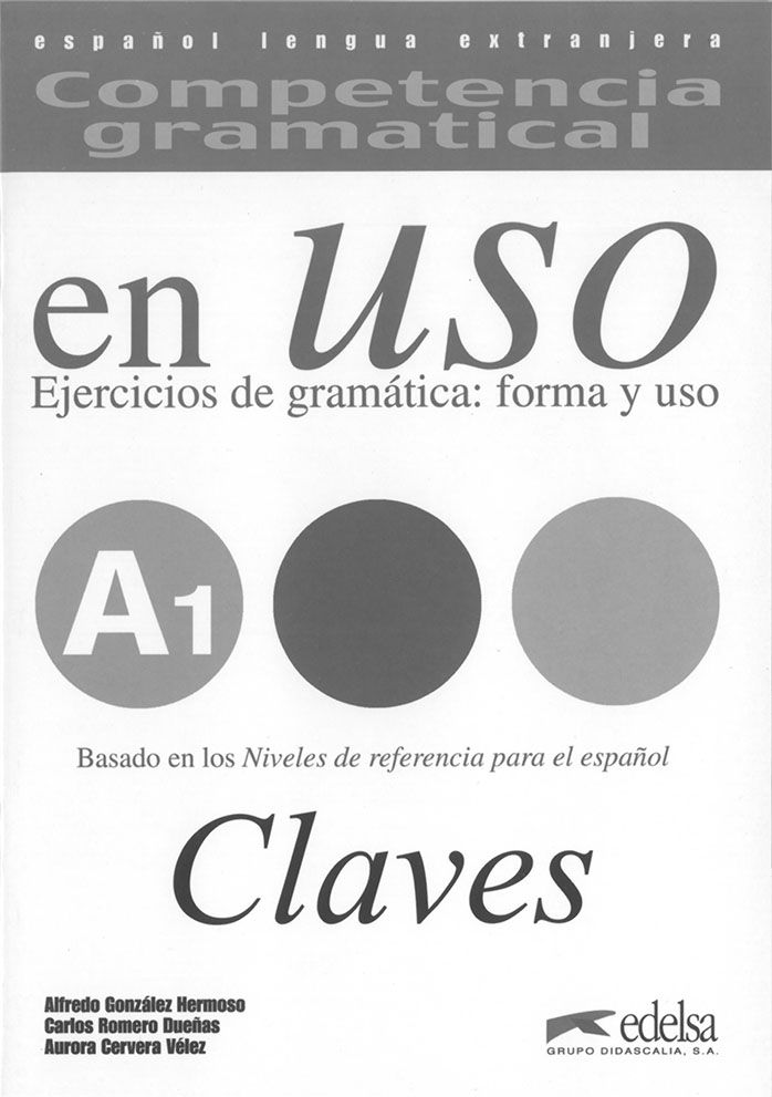 Competencia gramatical en Uso A1 – Libro de Claves
