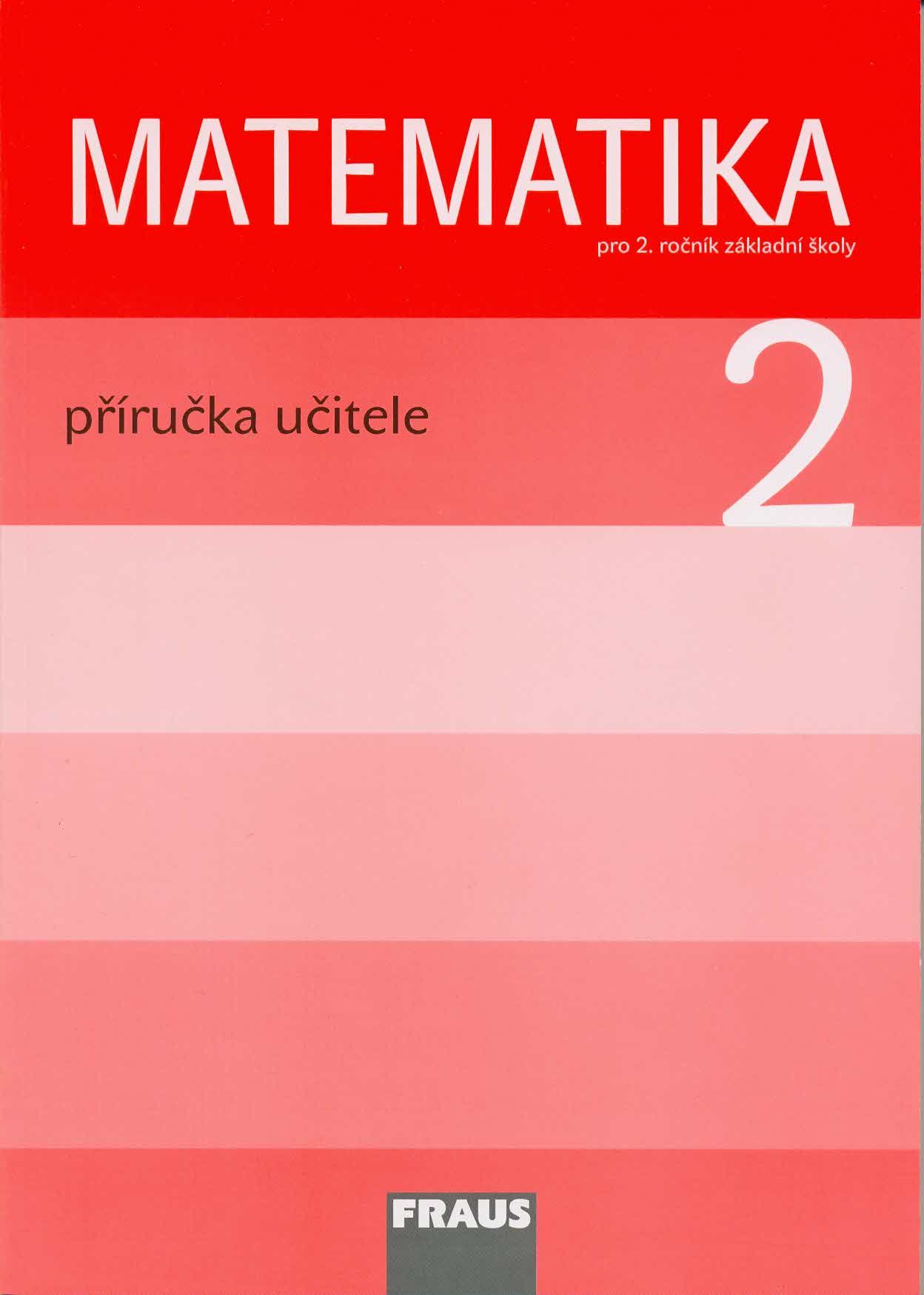 Matematika – metoda prof. Hejný 2 – metodická příručka [tištěná] (původní vydání)
