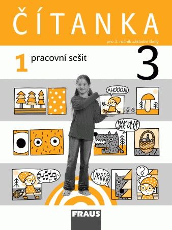 Český jazyk 3 – čítanka – pracovní sešit 1. díl