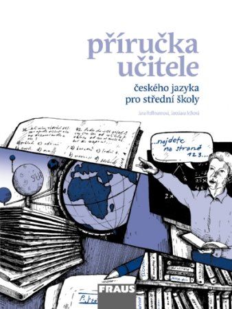 Český jazyk pro SŠ – Komunikace a sloh + Mluvnice – metodická příručka [tištěná]