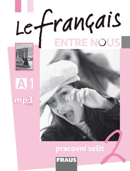Le français Entre nous 1 (A1.2) – pracovní sešit