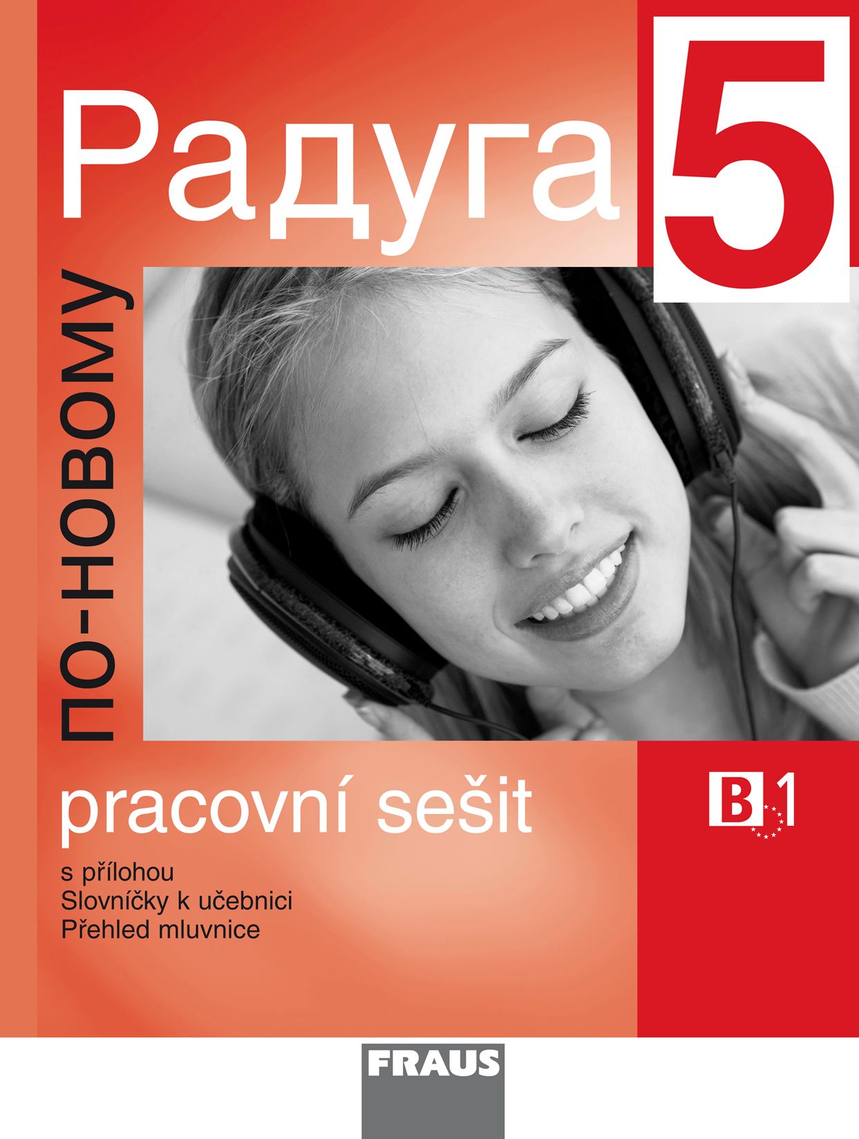 Raduga po-novomu 5 (B1) – pracovní sešit