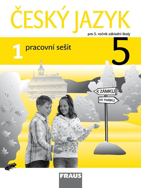Český jazyk 5 – pracovní sešit 1. díl