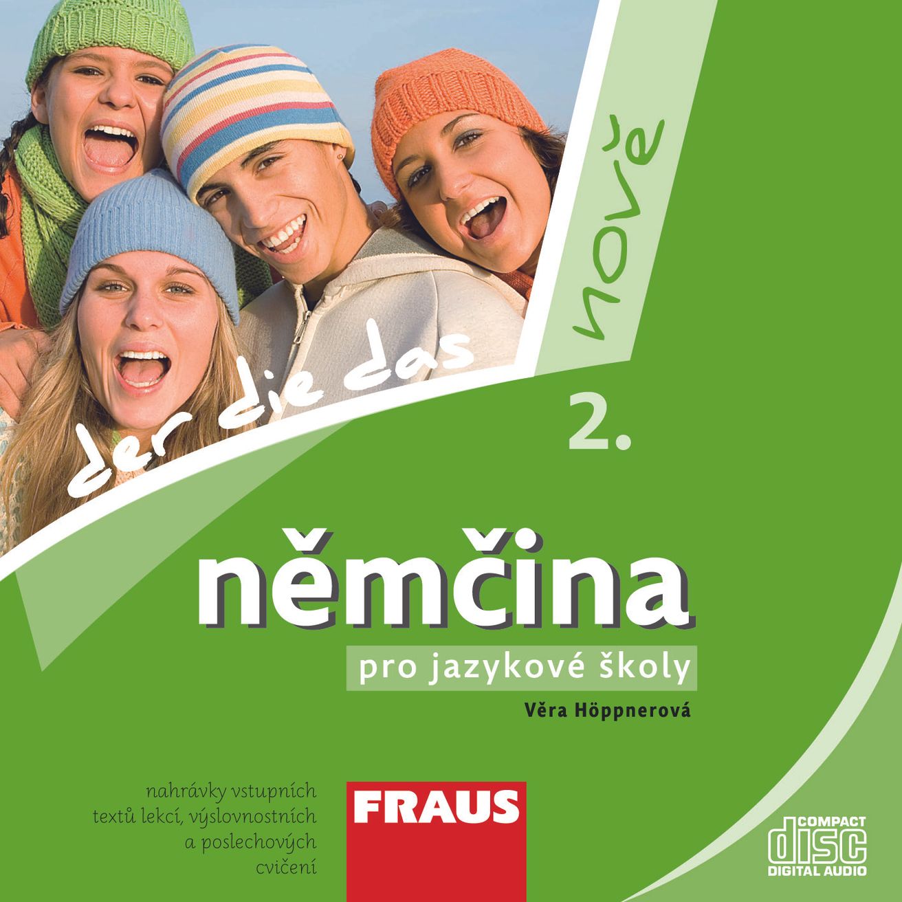 Němčina pro jazykové školy nově 2 (B1) – CD Audio