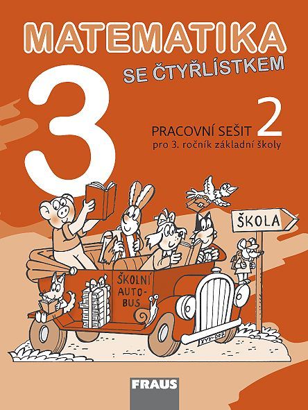 Matematika se Čtyřlístkem 3 – pracovní sešit 2. díl