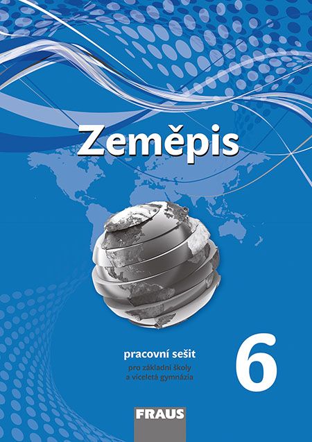 Zeměpis 6 – Nová generace – hybridní černobílý pracovní sešit